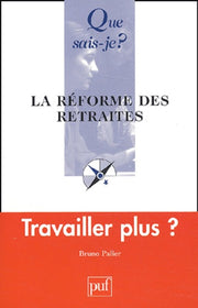La réforme des retraites