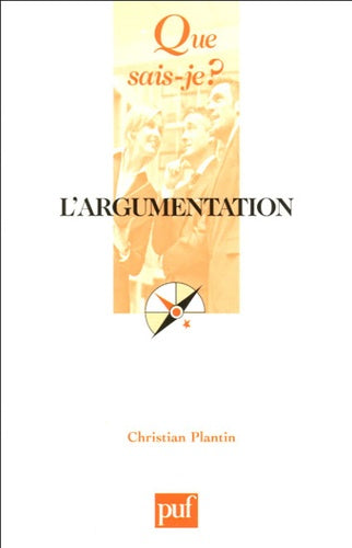 L'argumentation. Histoire, théories et perspectives
