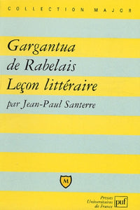 Gargantua de Rabelais - Leçon littéraire
