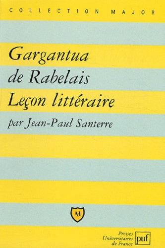 Gargantua de Rabelais - Leçon littéraire