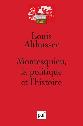 Montesquieu : La politique et l'histoire