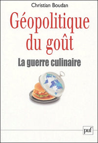 Géopolitique du goût