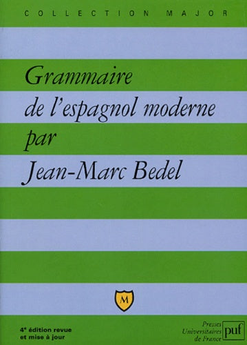 Grammaire de l'espagnol moderne