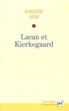 Lacan et Kierkegaard