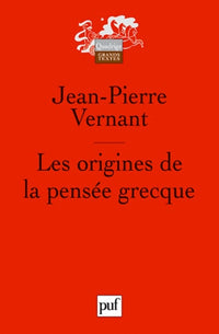 Les origines de la pensée grecque