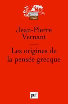 Les origines de la pensée grecque