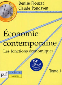 Économie contemporaine, tome 1 : Les fonctions économiques