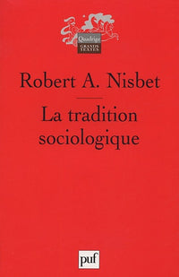 La tradition sociologique