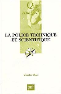 La police technique et scientifique