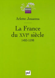 La France du XVIe siècle