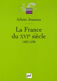La France du XVIe siècle