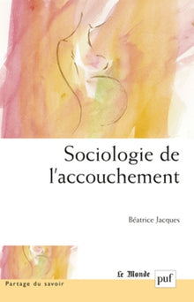 Sociologie de l'accouchement