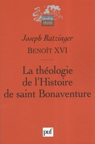 La théologie de l'histoire de saint Bonaventure