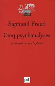 Cinq psychanalyses