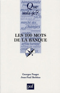 Les 100 mots de la banque