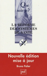 La réforme des systèmes de santé