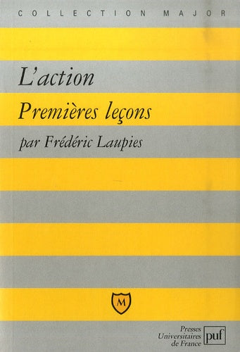 L'action: Premières leçons