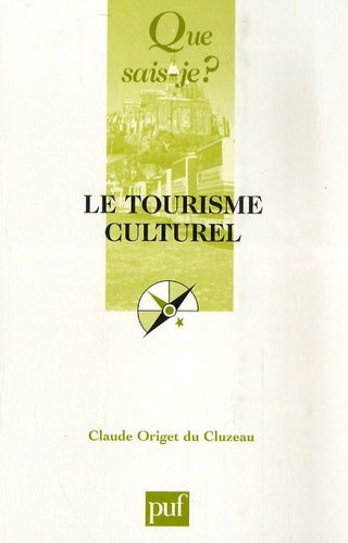 Le tourisme culturel