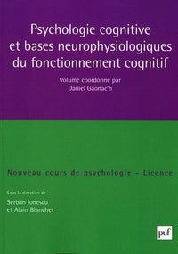 Psychologie cognitive et bases neurophysiologiques du fonctionnement cognitif