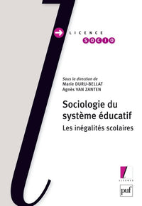Sociologie du système éducatif: Les inégalités scolaires