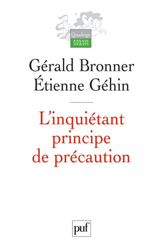 L'inquiétant principe de précaution