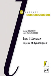 Les littoraux. Enjeux et dynamiques