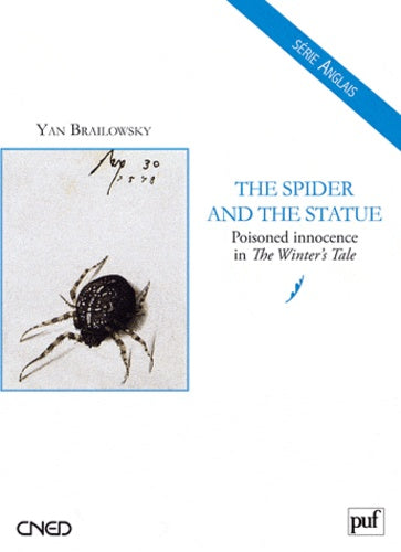 The Spider and the Statue. Poisoned Innocence in The Winter's Tale