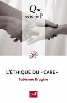 L'éthique du "care"