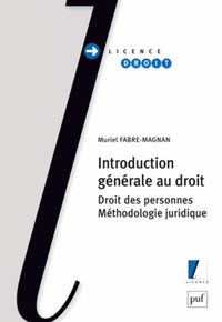 Introduction générale au droit: Droit des personnes, méthodologie juridique
