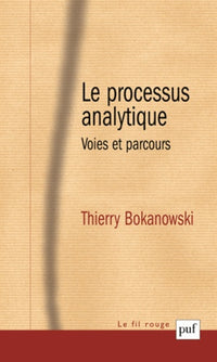 Le processus analytique: Voies et parcours