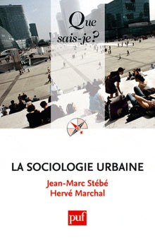 La sociologie urbaine