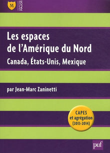 Les espaces de l'Amérique du Nord