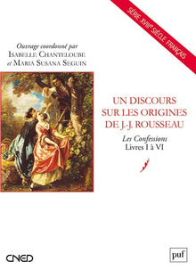 Un discours sur les origines de J.-J. Rousseau