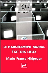 Le harcèlement moral au travail