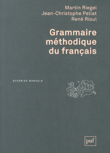 Grammaire méthodique du français