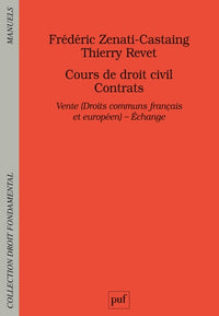 Cours de droit civil Contrats: Vente