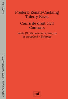 Cours de droit civil Contrats: Vente