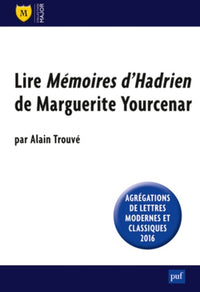 Lire « Mémoires d'Hadrien »