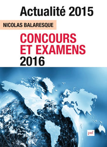 Actualité 2015: Concours et examens 2016