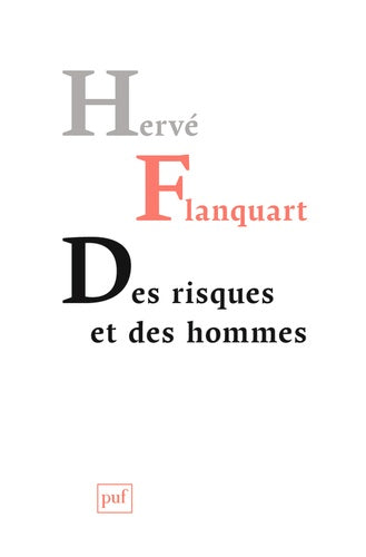 Des risques et des hommes