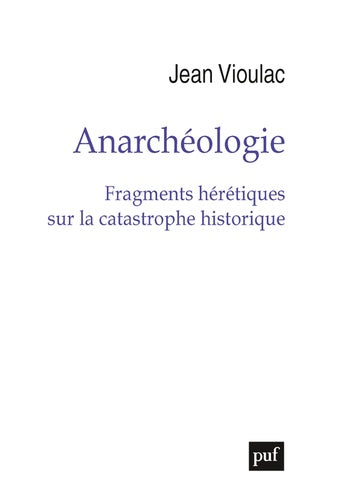 Anarchéologie