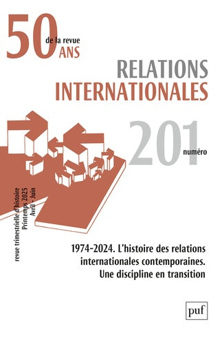 Relations internationales 2025, N.201
