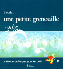 Il était... une petite grenouille 2
