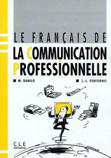 Le français de la communication professionnelle