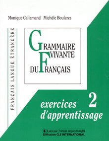 Grammaires. Exercices d'apprentissage 2