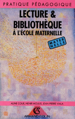 Lecture & bibliothèque à l'école maternelle