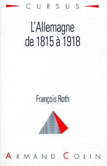 L'Allemagne de 1815 à 1918