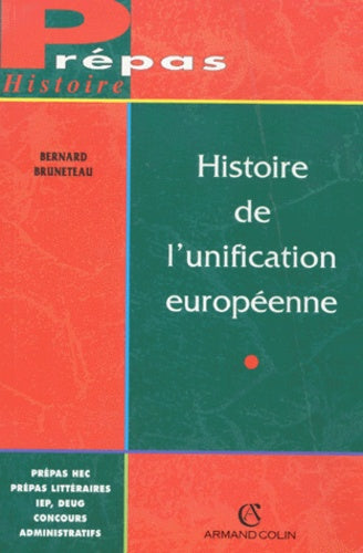 Histoire de l'unification européenne