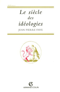Le siècle des idéologies