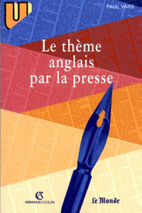 Le thème anglais par la presse